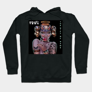 Crazy Town 3 Hoodie